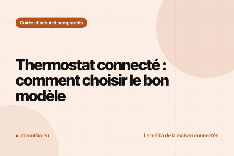 Choisir un thermostat connecté